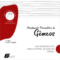Atendimento psicanalítico de gêmeos (2a. ed.)