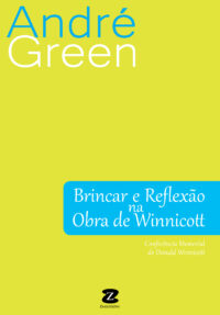 Brincar e Reflexão na Obra de Winnicott