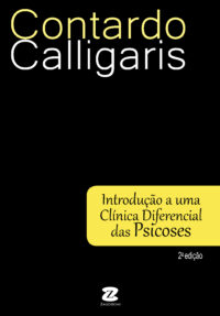 Introdução a uma clínica diferencial das psicoses