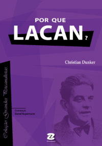 Por que Lacan?