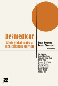 Desmedicar – A Luta Global contra a Medicalização da Vida
