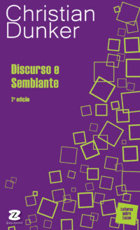 Discurso e Semblante (*Em breve)