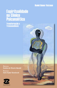 Espiritualidade na clínica psicanalítica: Transformação e transcendência