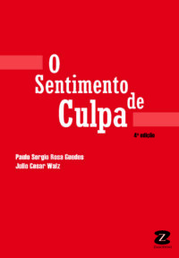 O Sentimento de Culpa   [*Em breve]