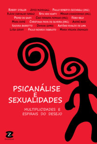 Psicanálise e Sexualidades: Multiplicidades e Espirais do Desejo  [*Em breve]