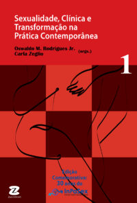 Sexualidade, clínica e transformação na prática contemporânea – vol. 1   [*Em breve]